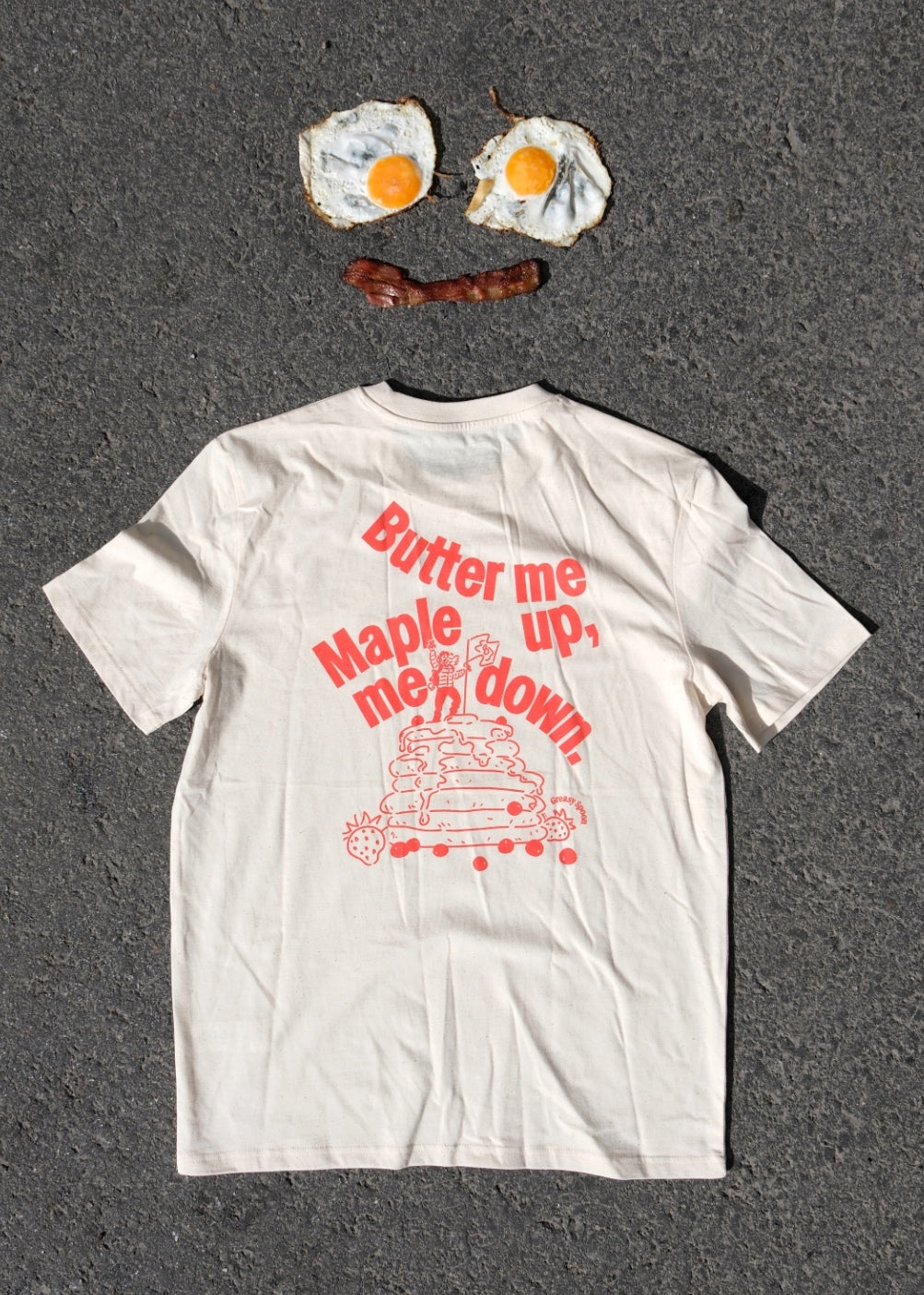 Butter Me Up, Maple Me Down Tee